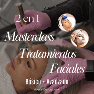 Capacitación 2 en 1 Tratamientos faciales